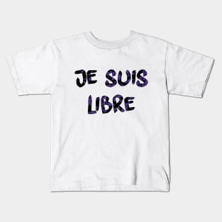 Je suis libre Kids T-Shirt